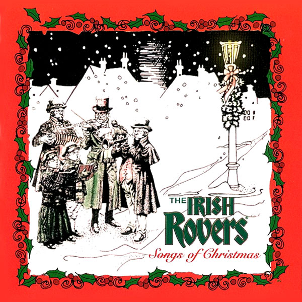 The Irish Rovers - Songs Of Christmas