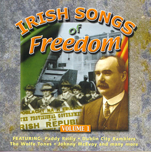 Irish Songs of Freedom Vol 1 (2001)